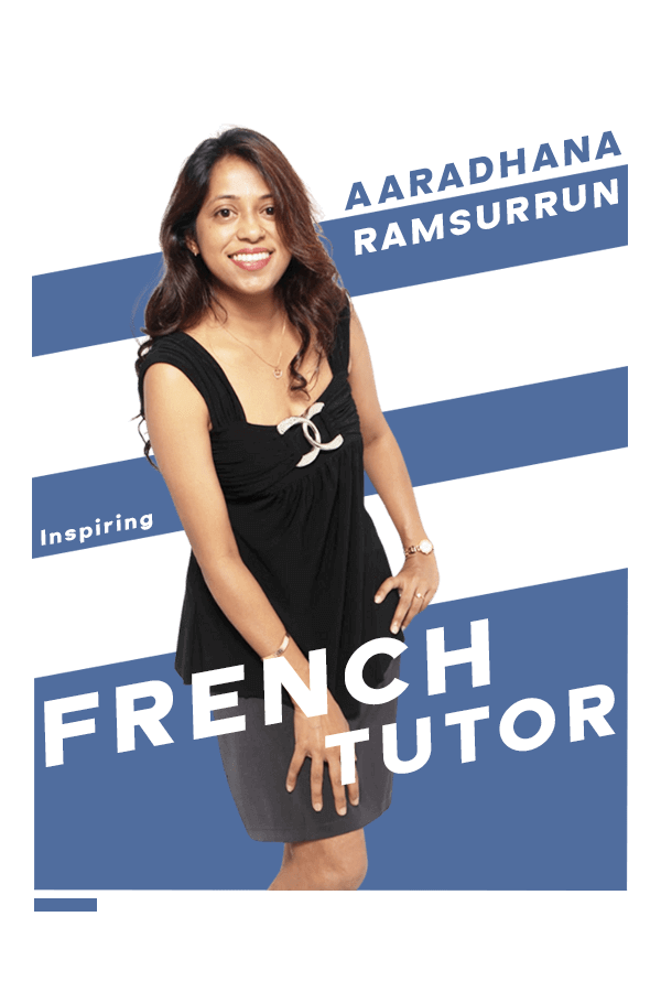 French Tutor Aaradhana Ramsurrun